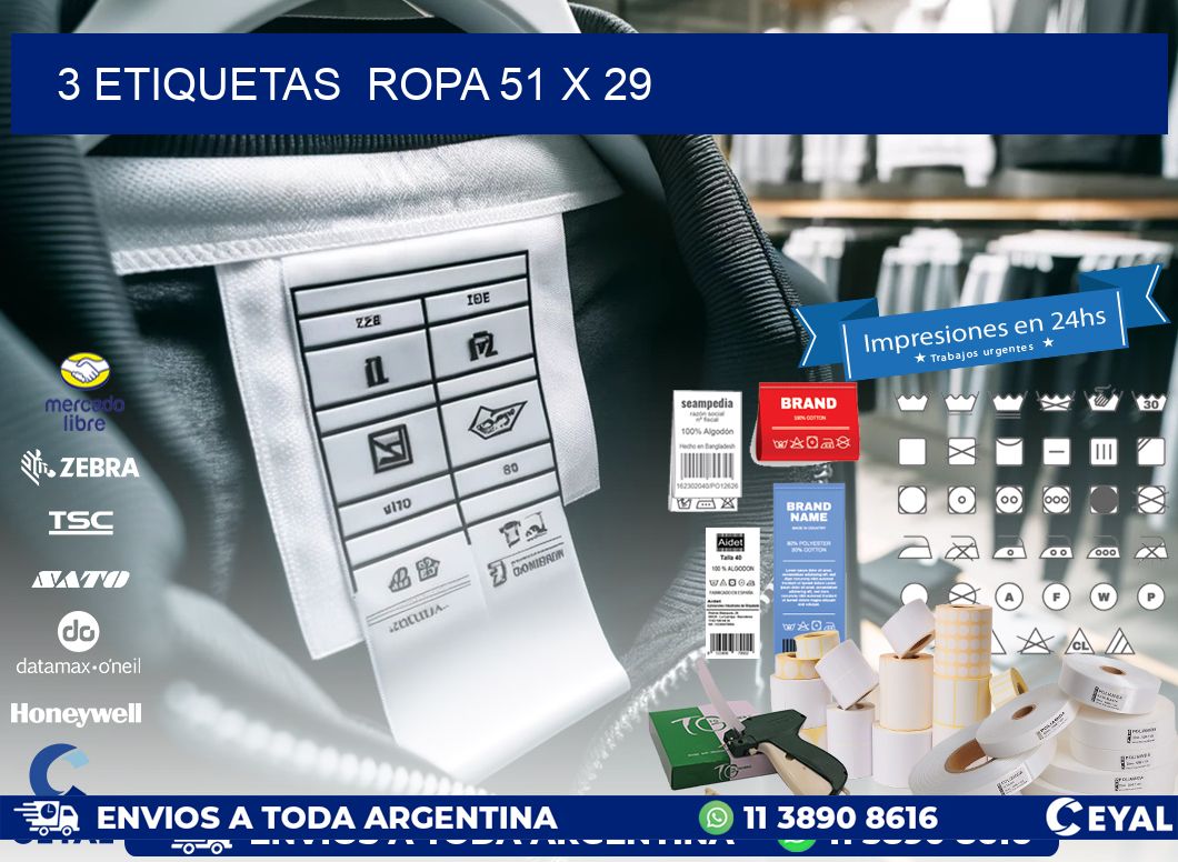 3 ETIQUETAS  ROPA 51 x 29