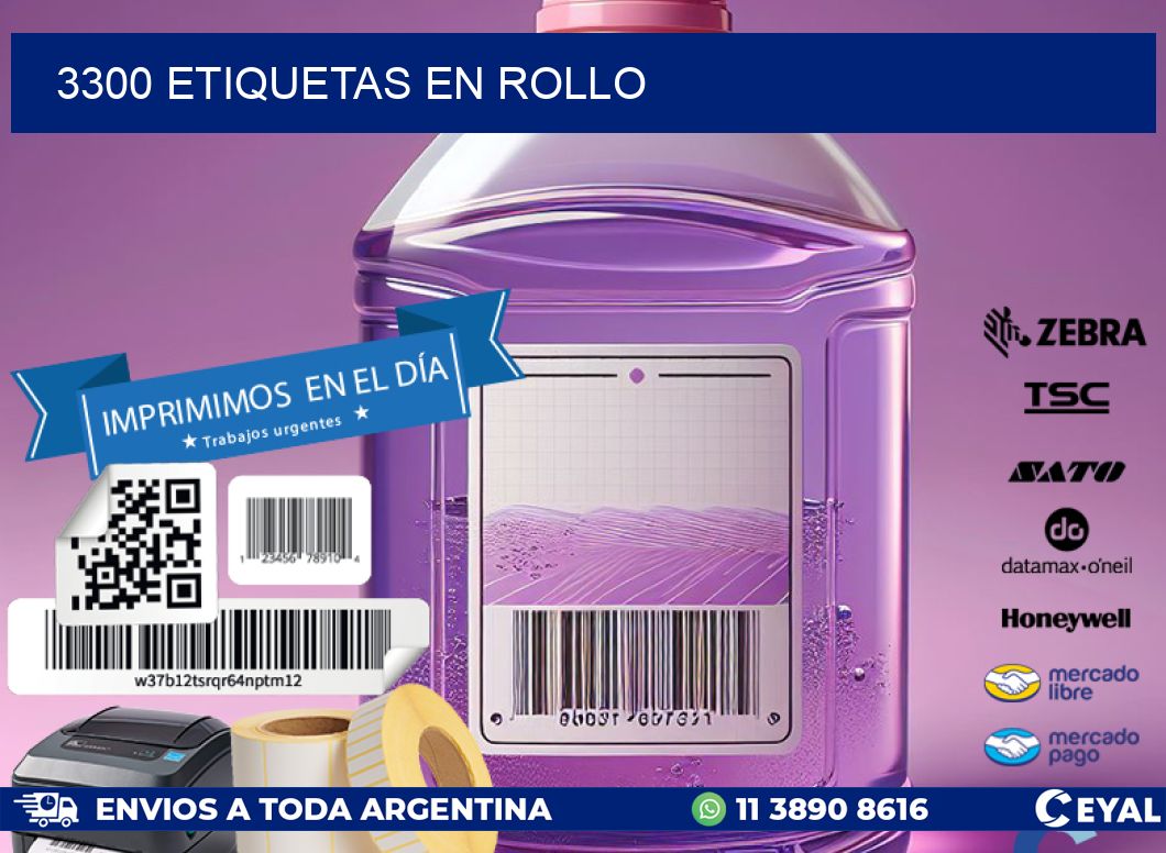 3300 ETIQUETAS EN ROLLO
