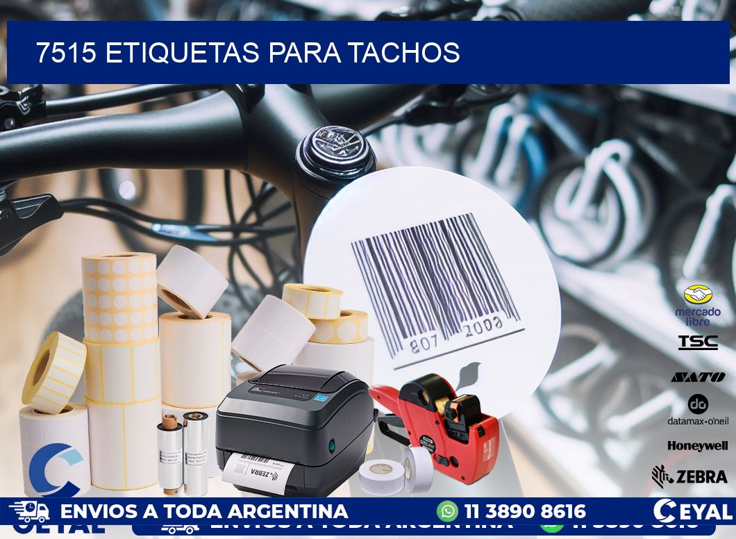 7515 ETIQUETAS PARA TACHOS