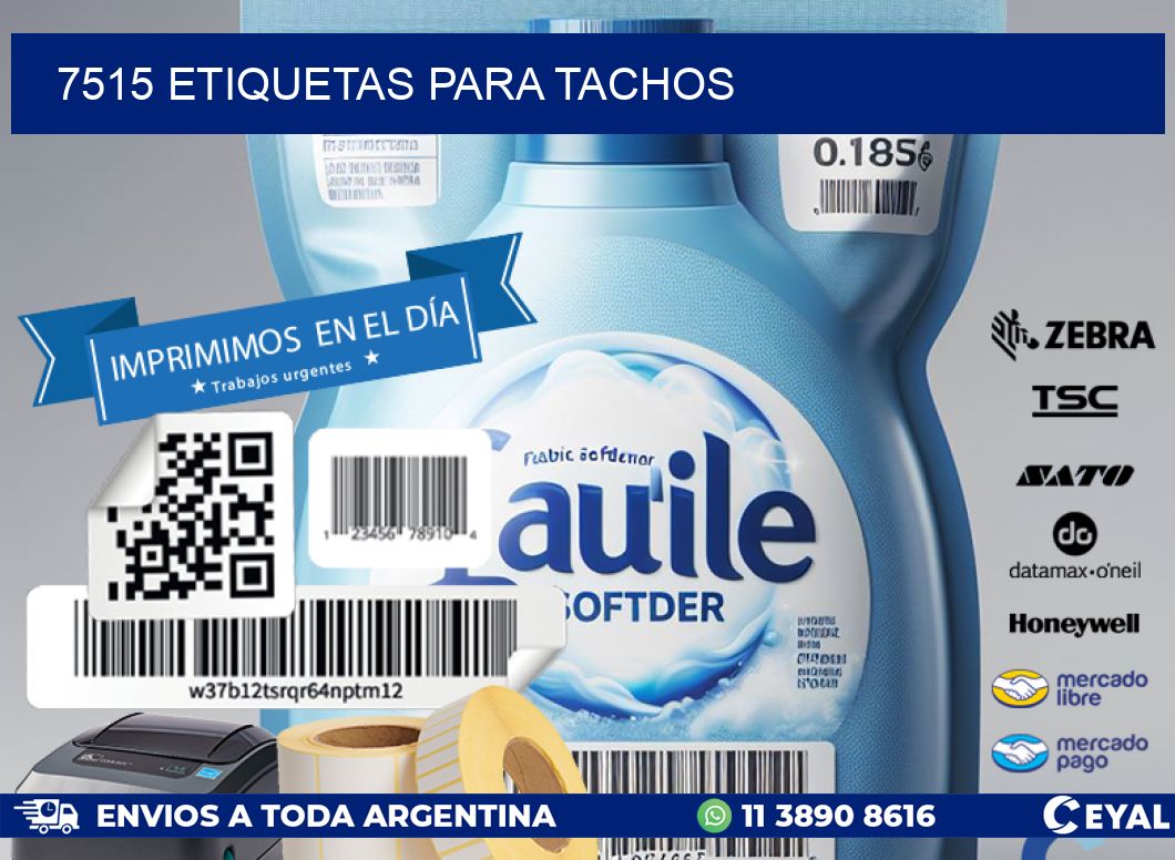 7515 ETIQUETAS PARA TACHOS