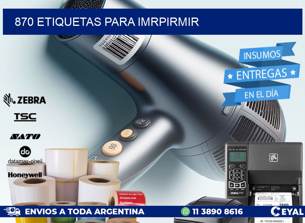 870 ETIQUETAS PARA IMRPIRMIR