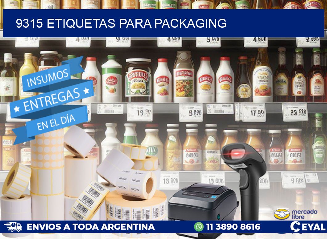 9315 ETIQUETAS PARA PACKAGING