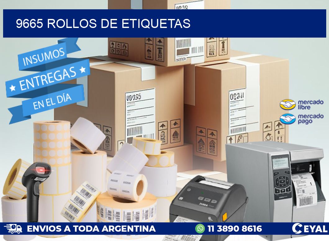 9665 ROLLOS DE ETIQUETAS
