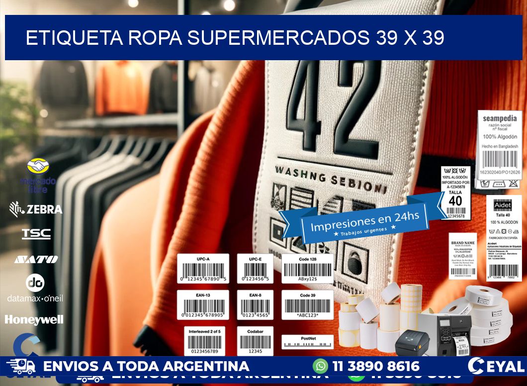 ETIQUETA ROPA SUPERMERCADOS 39 x 39