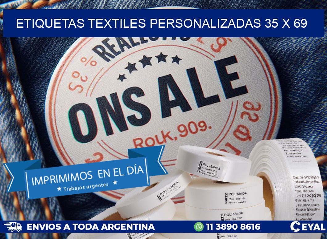 ETIQUETAS TEXTILES PERSONALIZADAS 35 x 69