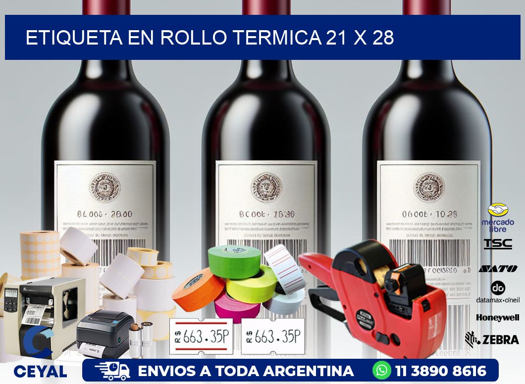 ETIQUETA EN ROLLO TERMICA 21 x 28