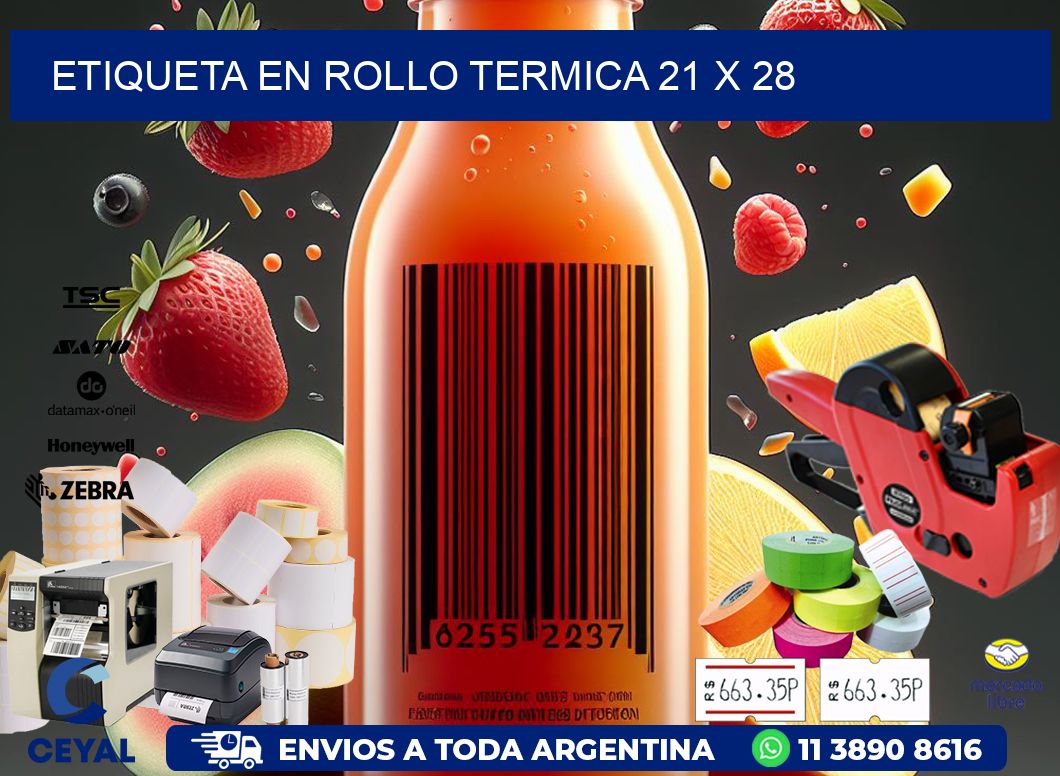 ETIQUETA EN ROLLO TERMICA 21 x 28