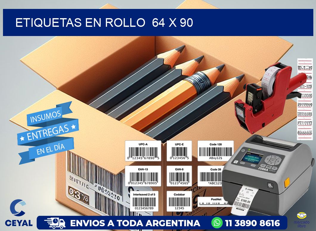 ETIQUETAS EN ROLLO  64 x 90