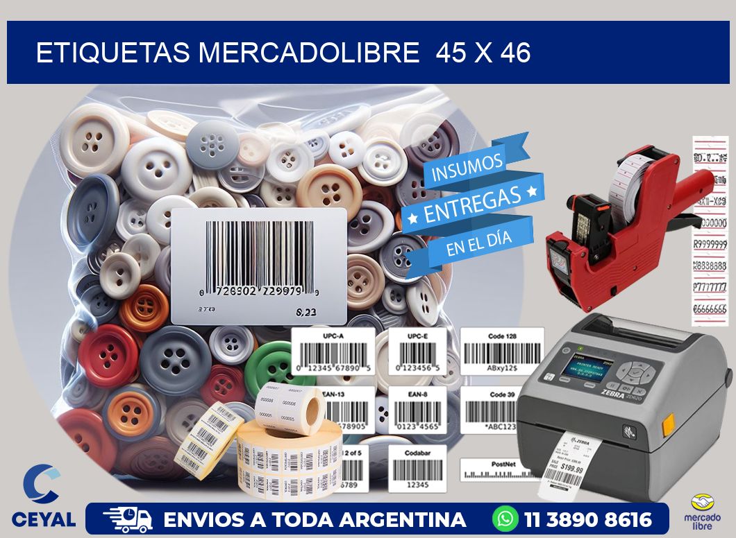 ETIQUETAS MERCADOLIBRE  45 x 46