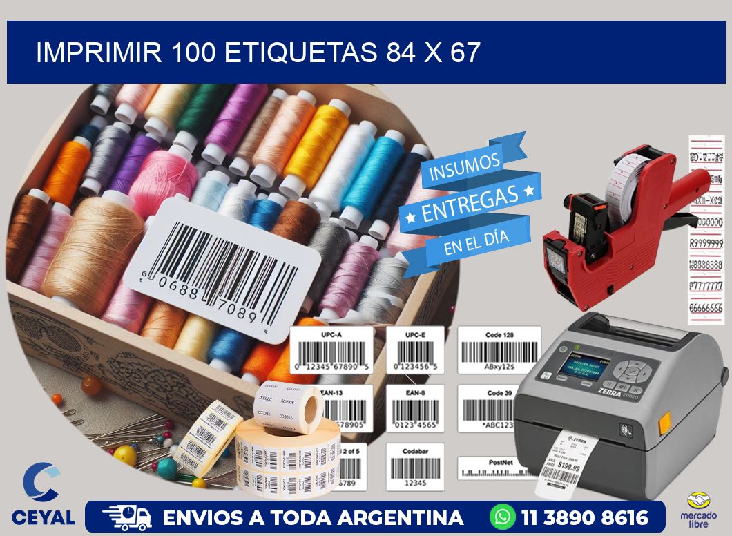 IMPRIMIR 100 ETIQUETAS 84 x 67