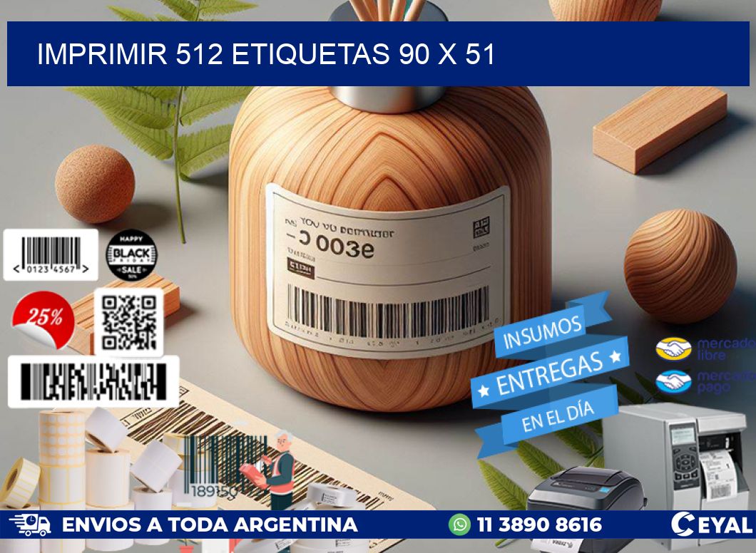 IMPRIMIR 512 ETIQUETAS 90 x 51