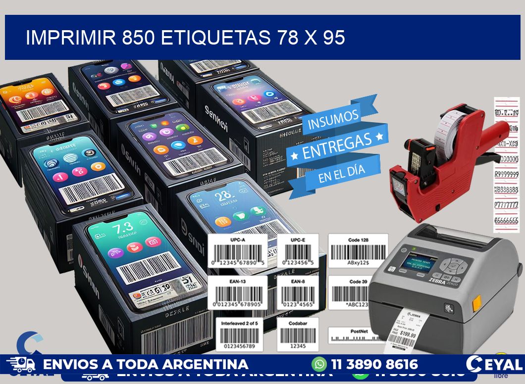 IMPRIMIR 850 ETIQUETAS 78 x 95