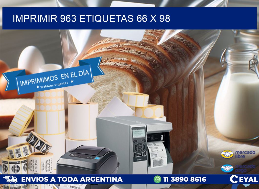 IMPRIMIR 963 ETIQUETAS 66 x 98