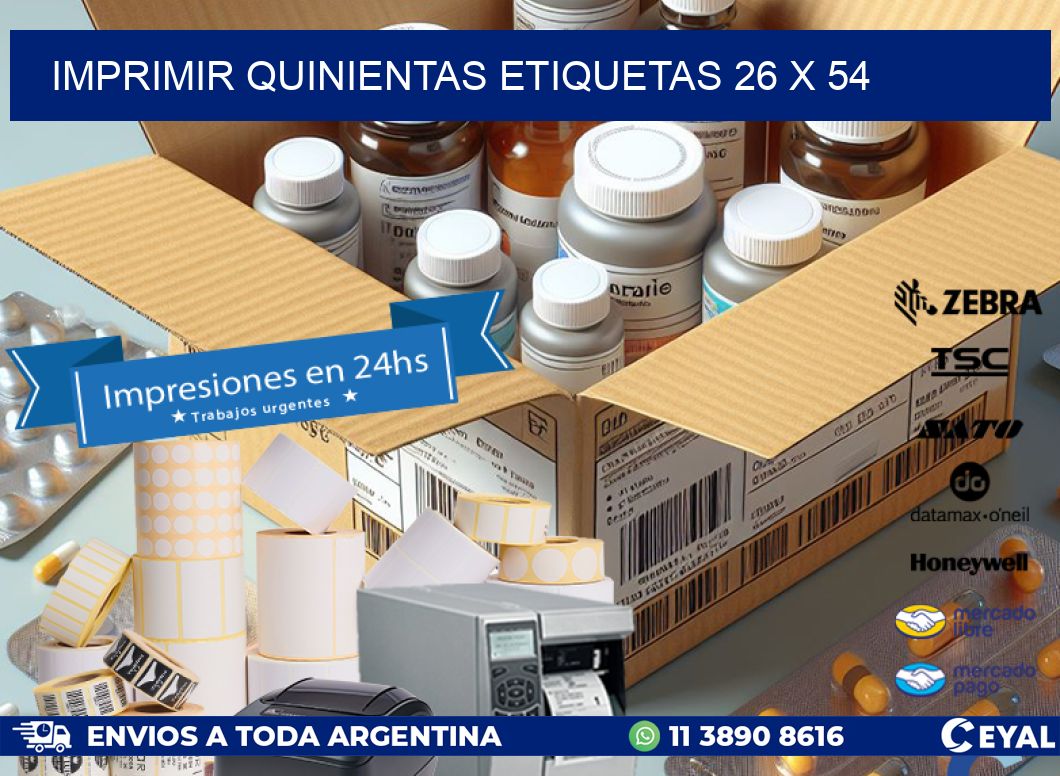 IMPRIMIR QUINIENTAS ETIQUETAS 26 x 54