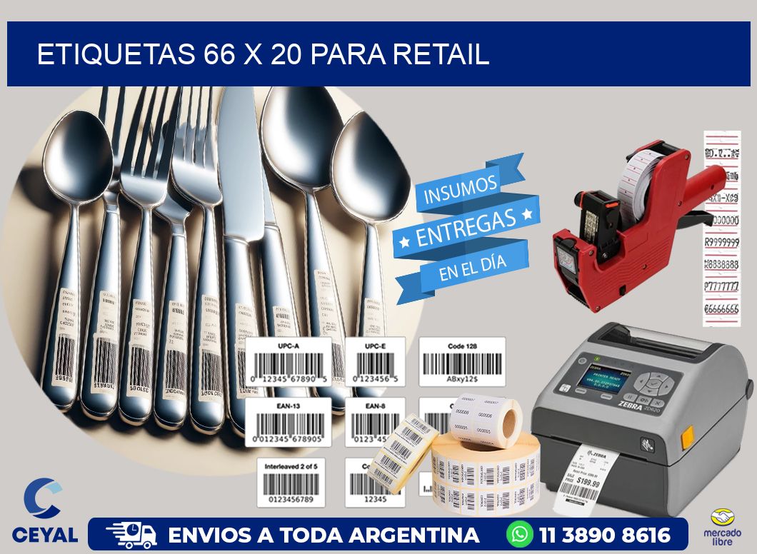 ETIQUETAS 66 x 20 PARA RETAIL