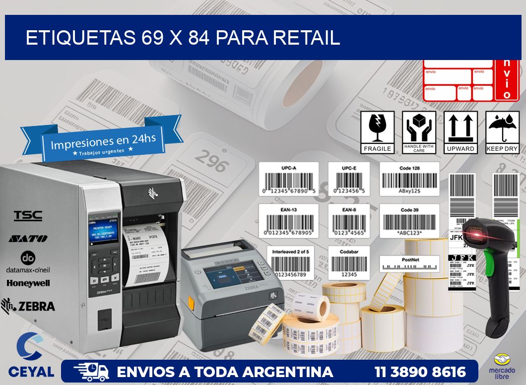 ETIQUETAS 69 x 84 PARA RETAIL