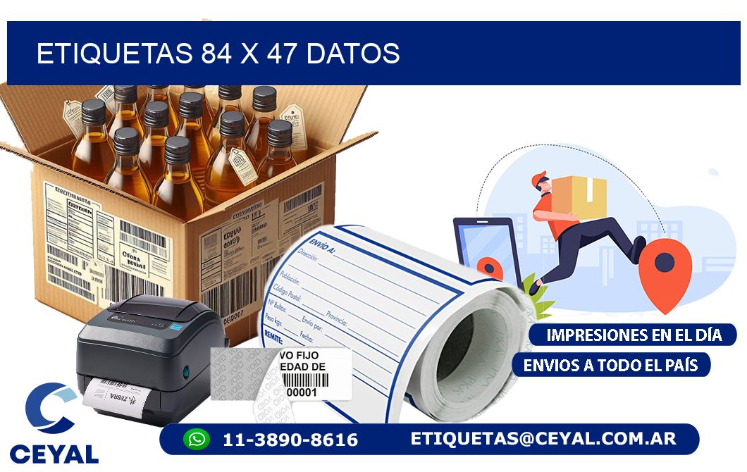 ETIQUETAS 84 x 47 DATOS