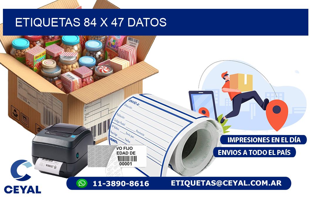 ETIQUETAS 84 x 47 DATOS