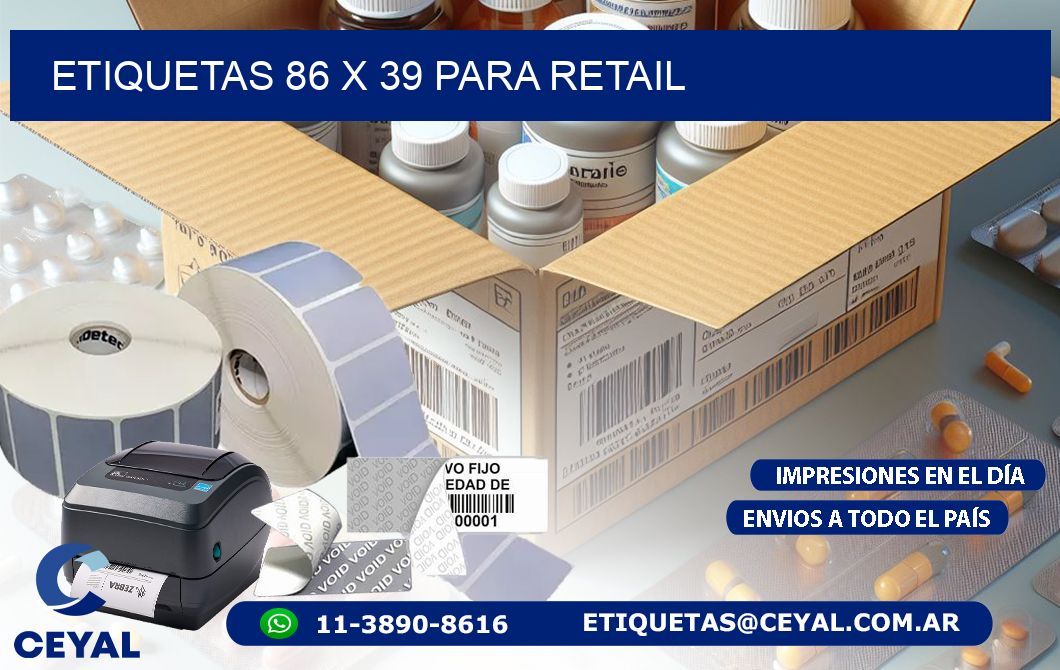 ETIQUETAS 86 x 39 PARA RETAIL