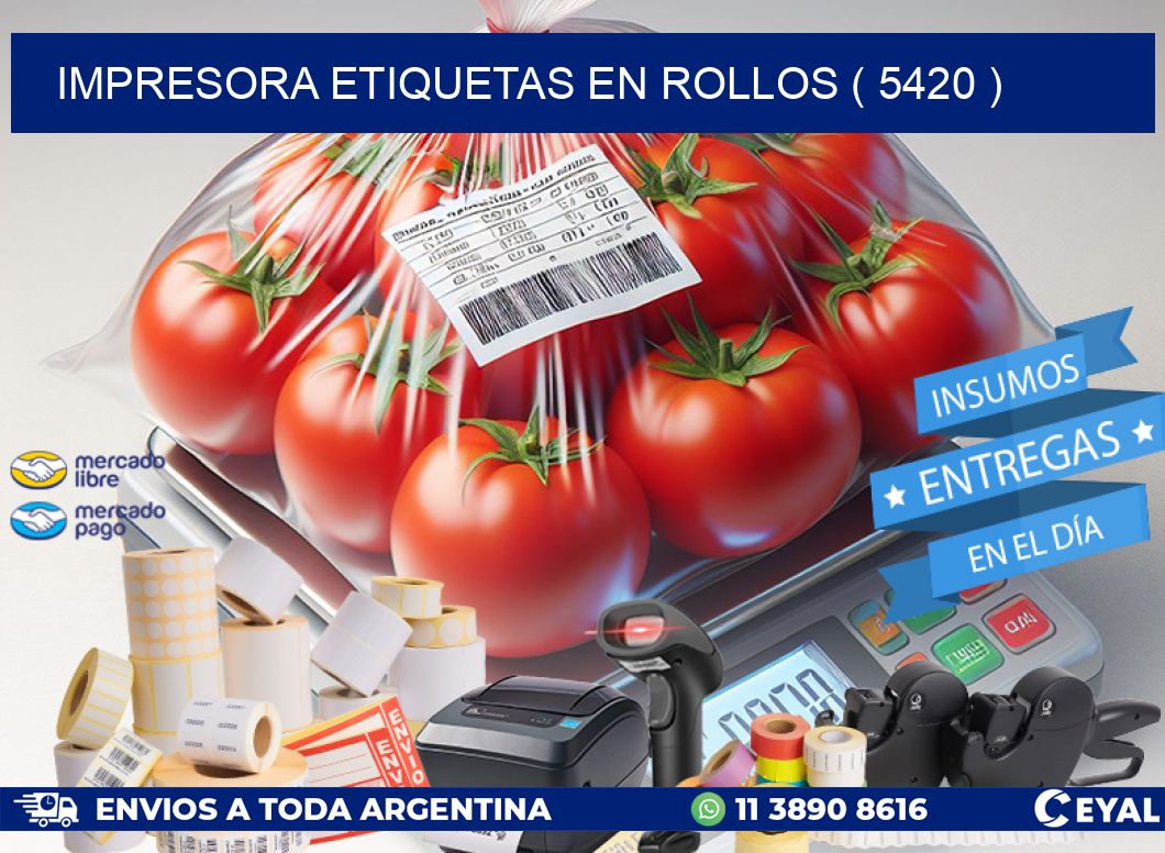 impresora etiquetas en rollos ( 5420 )