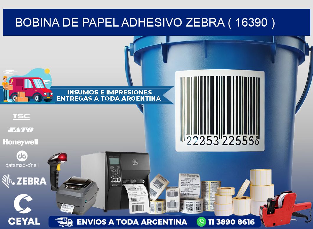 BOBINA DE PAPEL ADHESIVO ZEBRA ( 16390 )