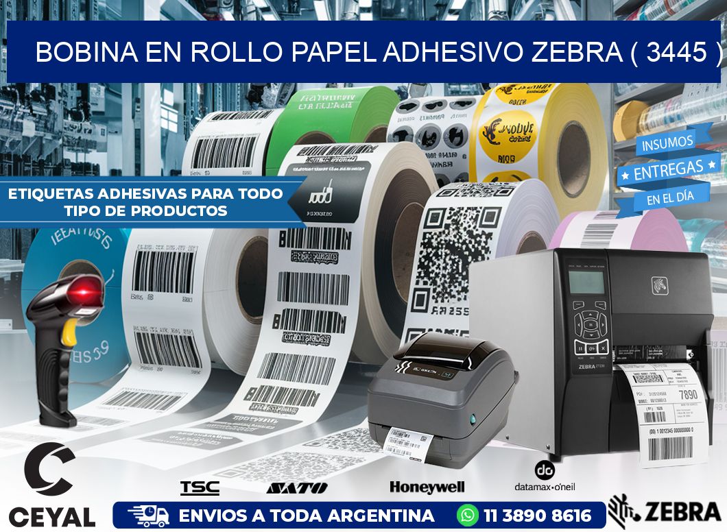 BOBINA EN ROLLO PAPEL ADHESIVO ZEBRA ( 3445 )