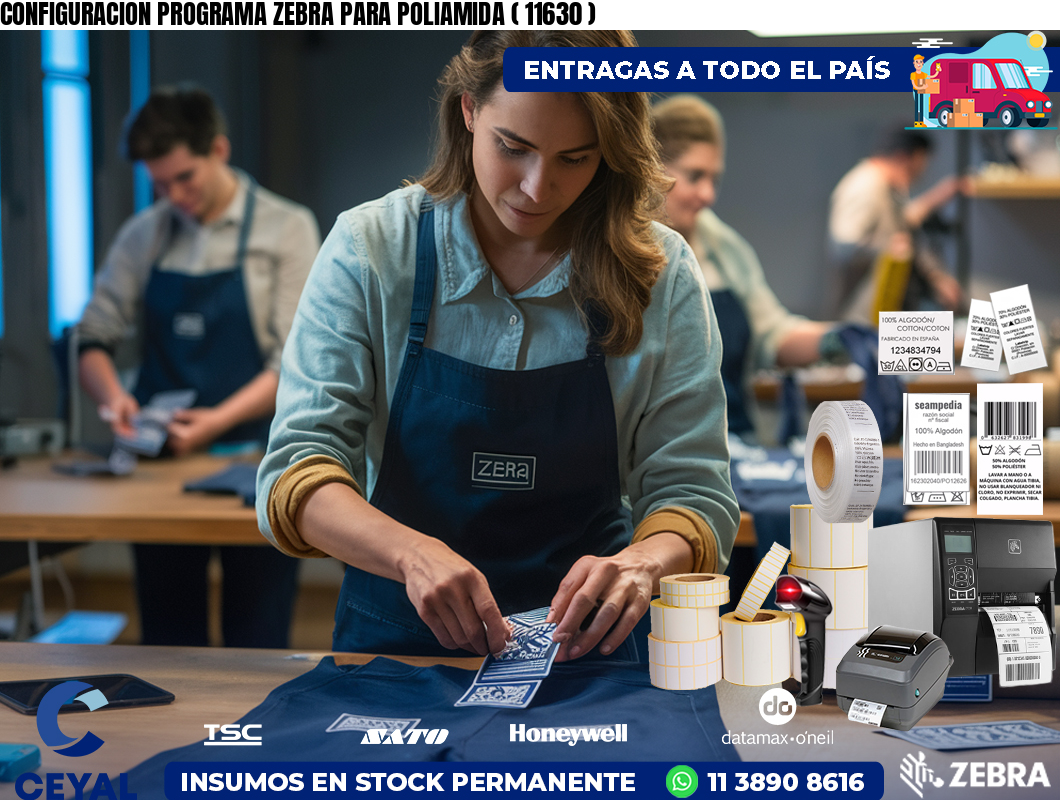 CONFIGURACION PROGRAMA ZEBRA PARA POLIAMIDA ( 11630 )