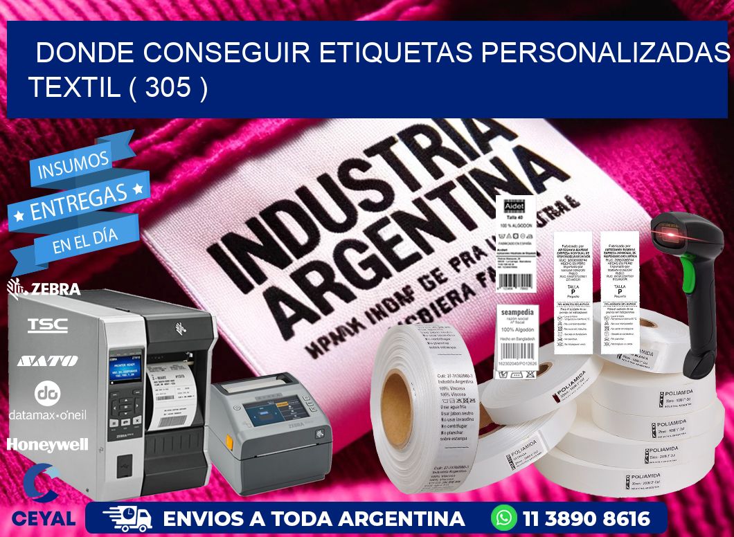 DONDE CONSEGUIR ETIQUETAS PERSONALIZADAS TEXTIL ( 305 )
