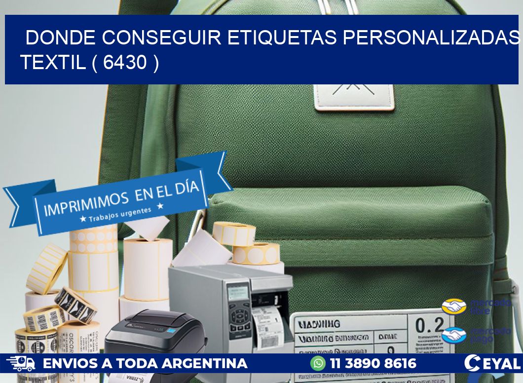 DONDE CONSEGUIR ETIQUETAS PERSONALIZADAS TEXTIL ( 6430 )