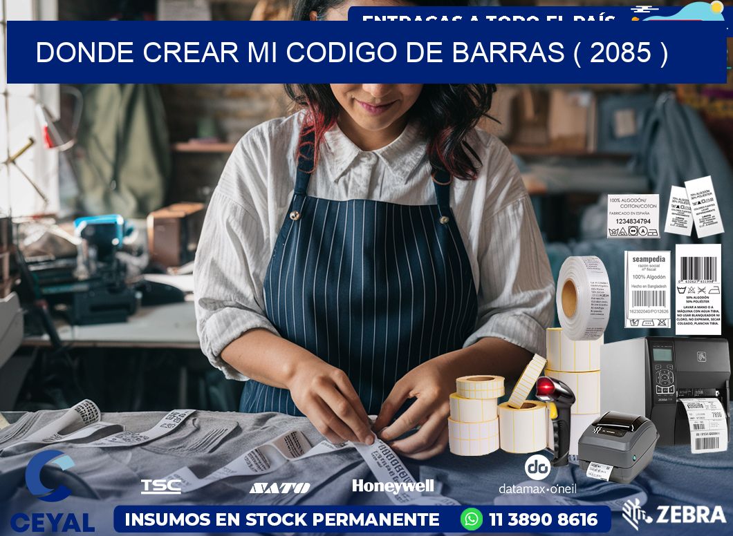 DONDE CREAR MI CODIGO DE BARRAS ( 2085 )