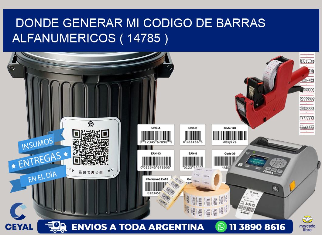 DONDE GENERAR MI CODIGO DE BARRAS ALFANUMERICOS ( 14785 )