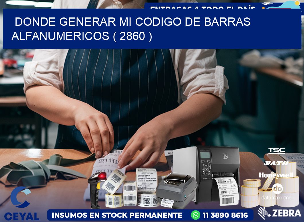 DONDE GENERAR MI CODIGO DE BARRAS ALFANUMERICOS ( 2860 )