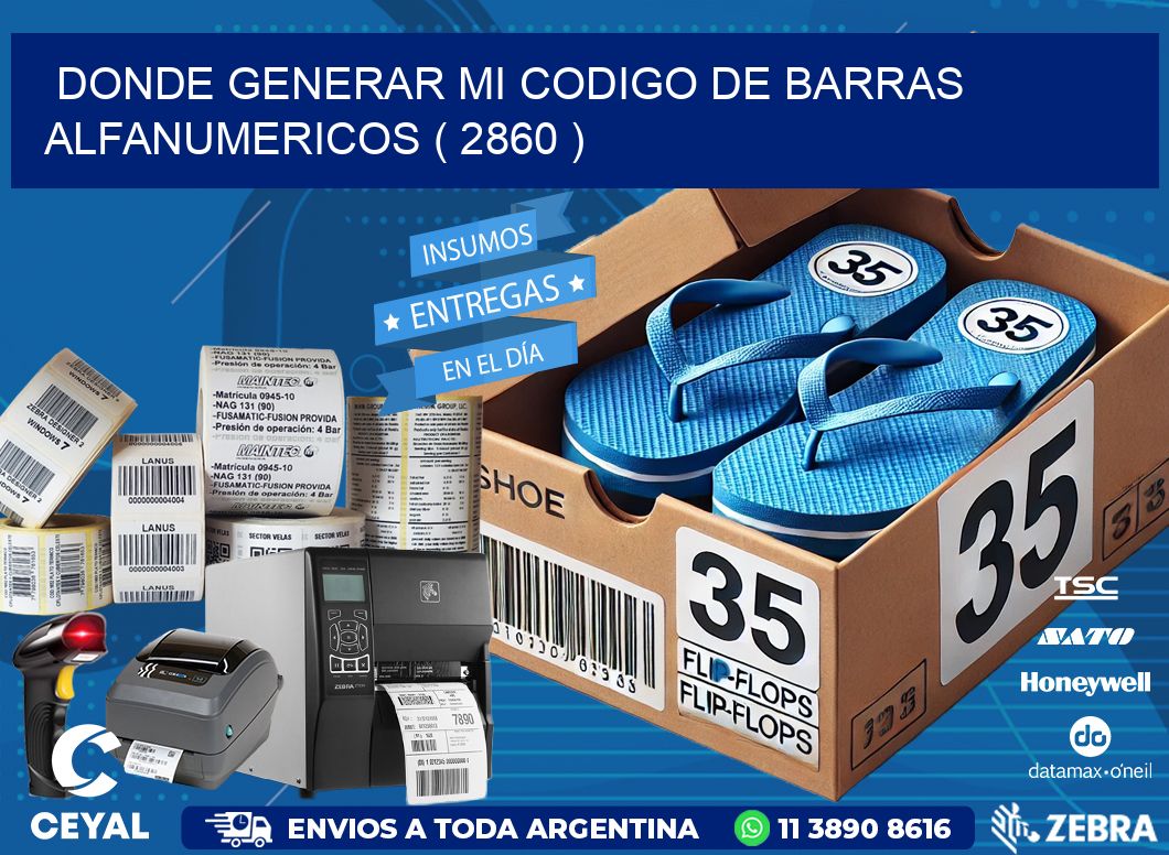 DONDE GENERAR MI CODIGO DE BARRAS ALFANUMERICOS ( 2860 )