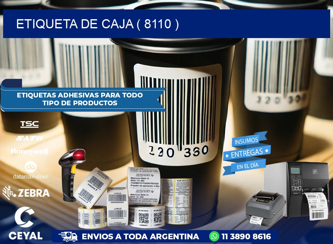 ETIQUETA DE CAJA ( 8110 )