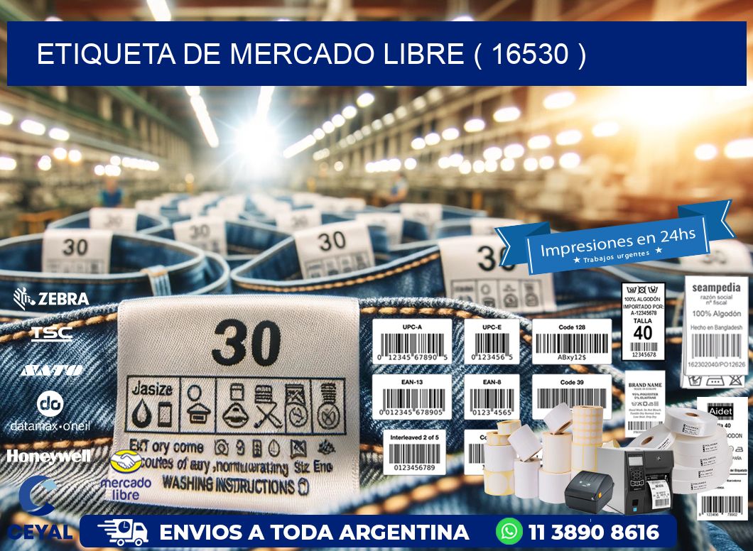 ETIQUETA DE MERCADO LIBRE ( 16530 )