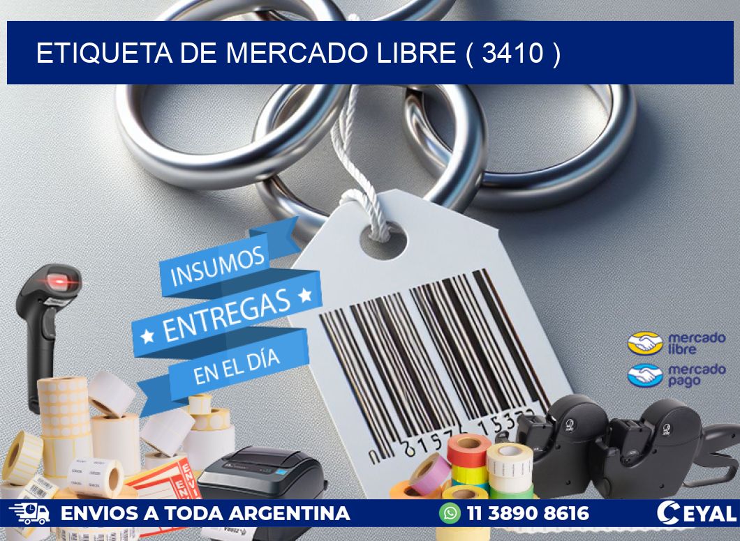 ETIQUETA DE MERCADO LIBRE ( 3410 )