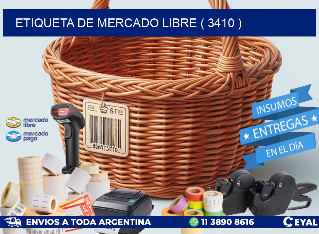ETIQUETA DE MERCADO LIBRE ( 3410 )