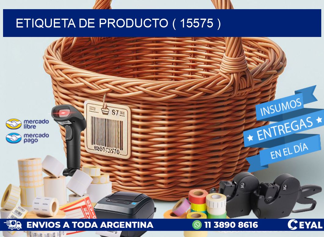 ETIQUETA DE PRODUCTO ( 15575 )
