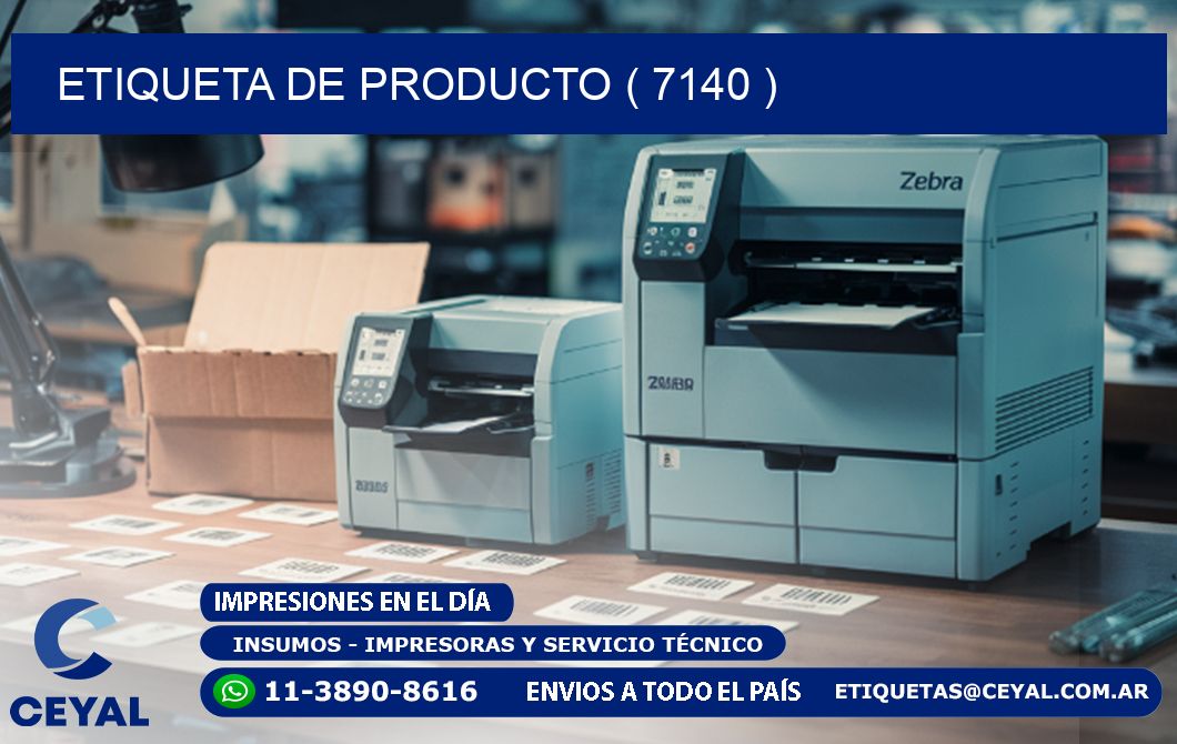 ETIQUETA DE PRODUCTO ( 7140 )