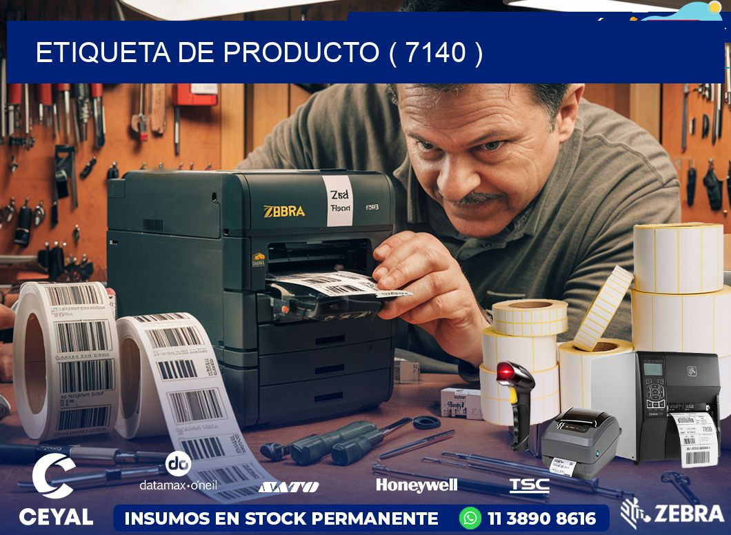 ETIQUETA DE PRODUCTO ( 7140 )