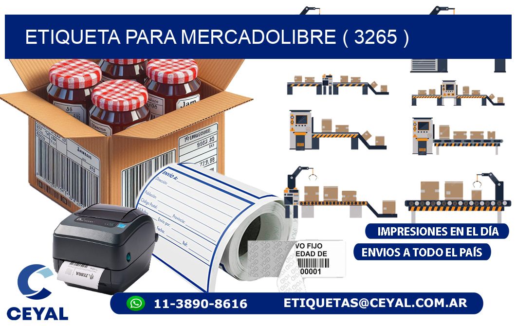 ETIQUETA PARA MERCADOLIBRE ( 3265 )