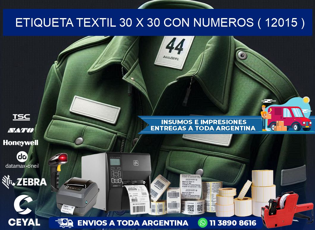 ETIQUETA TEXTIL 30 X 30 CON NUMEROS ( 12015 )