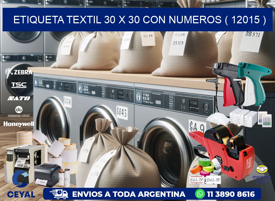 ETIQUETA TEXTIL 30 X 30 CON NUMEROS ( 12015 )