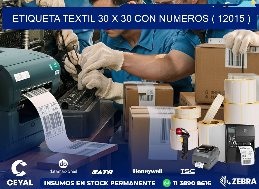 ETIQUETA TEXTIL 30 X 30 CON NUMEROS ( 12015 )