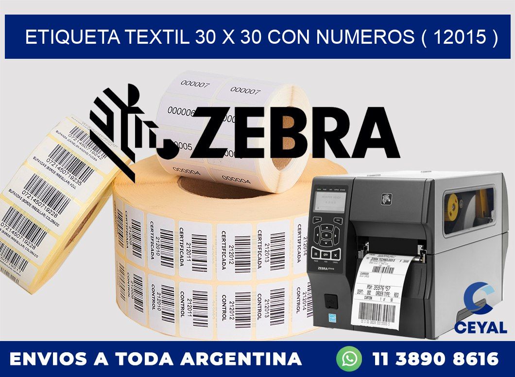 ETIQUETA TEXTIL 30 X 30 CON NUMEROS ( 12015 )