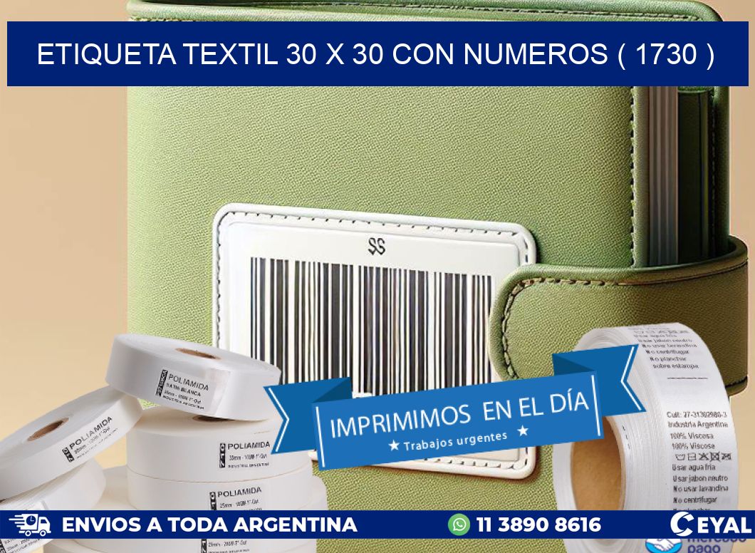 ETIQUETA TEXTIL 30 X 30 CON NUMEROS ( 1730 )