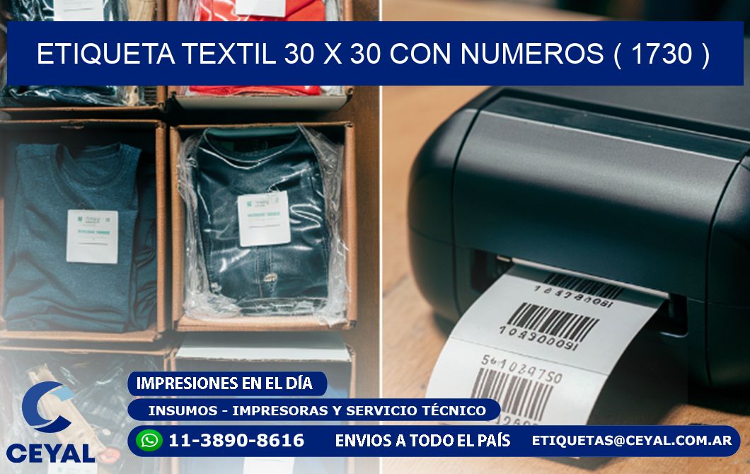 ETIQUETA TEXTIL 30 X 30 CON NUMEROS ( 1730 )