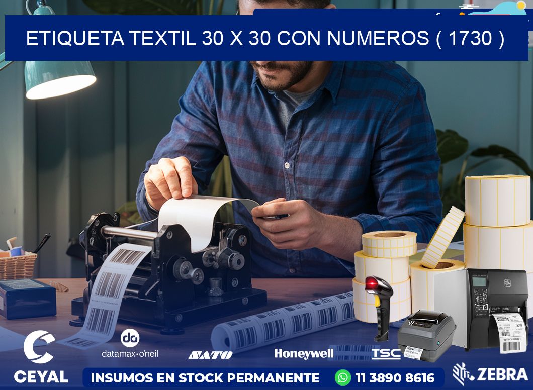 ETIQUETA TEXTIL 30 X 30 CON NUMEROS ( 1730 )