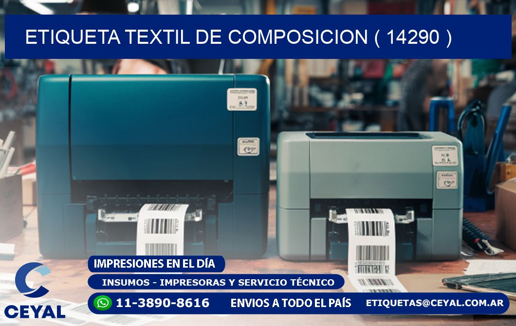 ETIQUETA TEXTIL DE COMPOSICION ( 14290 )