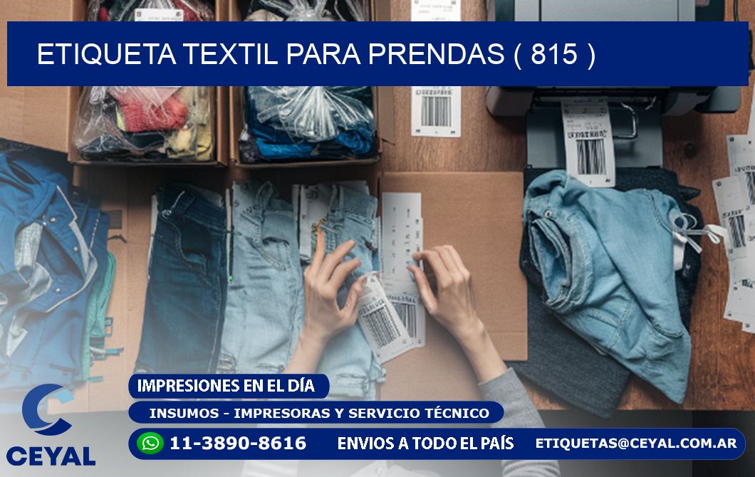 ETIQUETA TEXTIL PARA PRENDAS ( 815 )